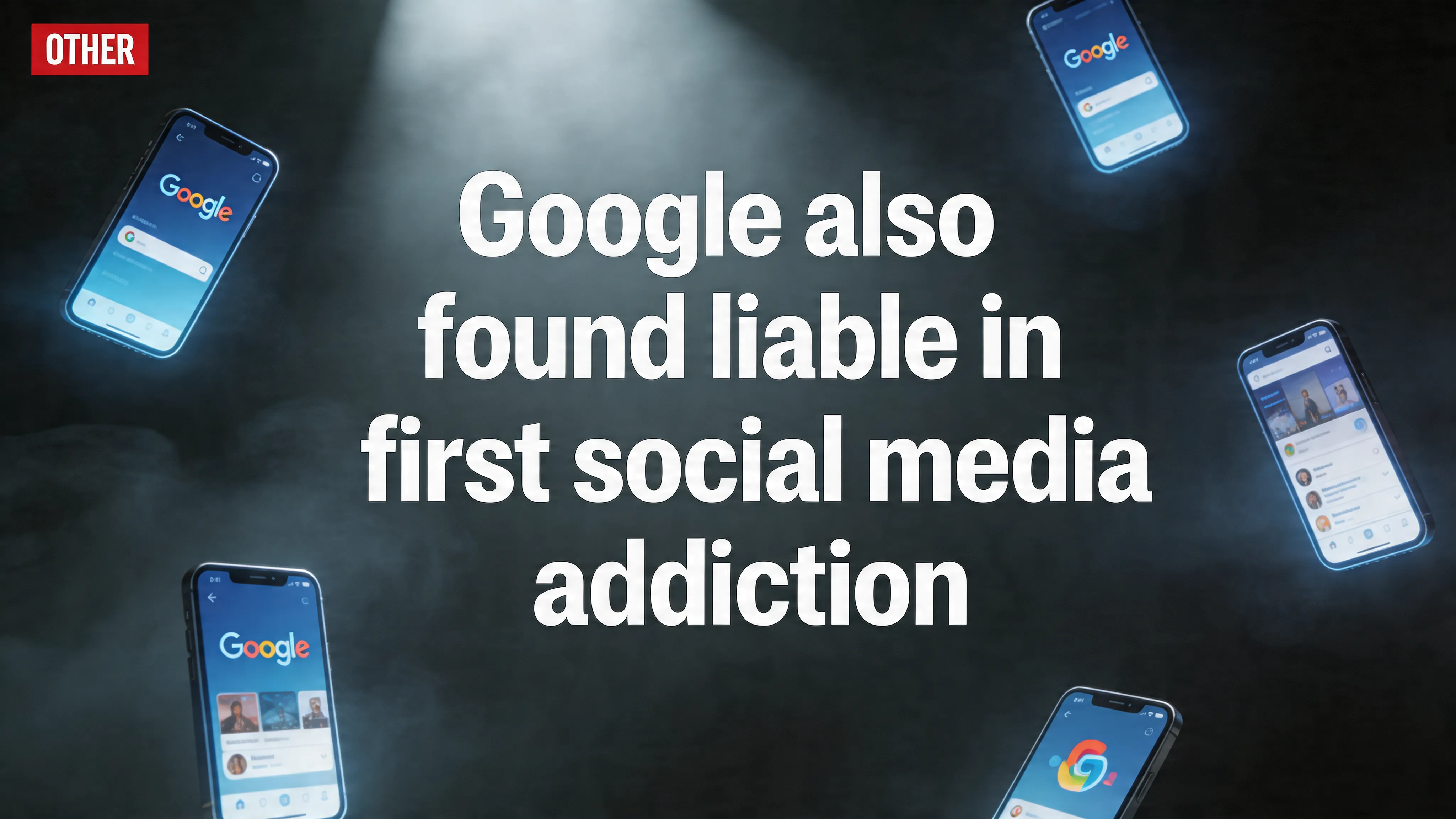 Google also found liable in first “social media addiction” trial, Bloomberg Law reports