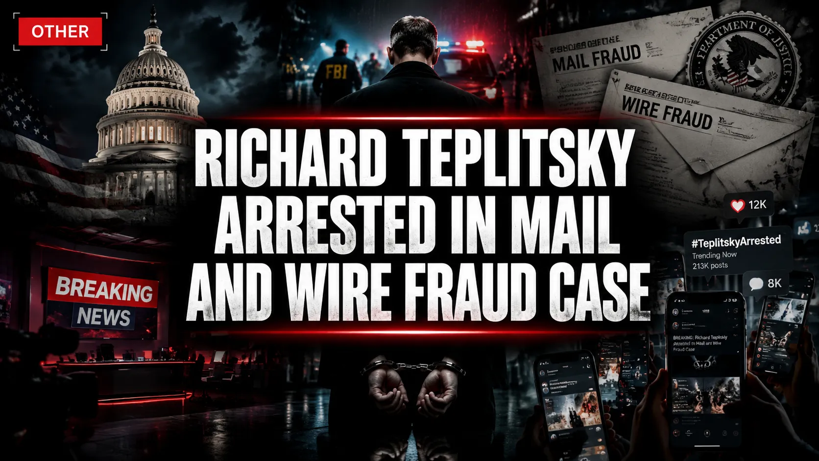 Richard Teplitsky Arrested in Mail and Wire Fraud Case Alleging Multi-Million Dollar Scheme (NY)