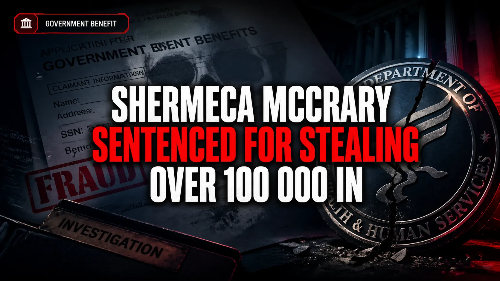 Shermeca McCrary sentenced for stealing over $100,000 in SNAP benefits as Johnston County case worker