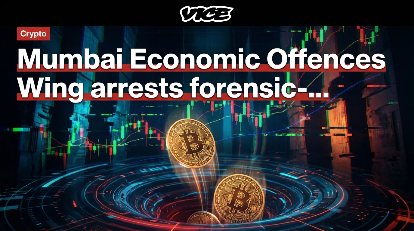 Mumbai Economic Offences Wing Arrête Le Directeur D'une Société D'Audit Médico‑légal Dans Le Cadre D'une Enquête Sur Le Siphonnage De Crypto De Rs 30 Crore